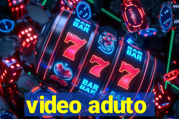 video aduto